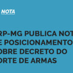CRP-MG publica nota de posicionamento sobre decreto de porte de armas