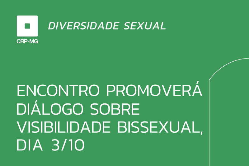 Encontro promoverá diálogo sobre visibilidade bissexual, dia 3/10