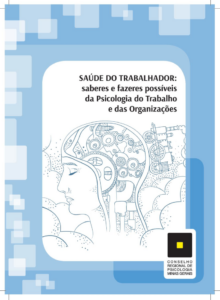 Capa do livro Saúde do Trabalhador: Saberes e Fazeres Possíveis da Psicologia do Trabalho e das Organizações