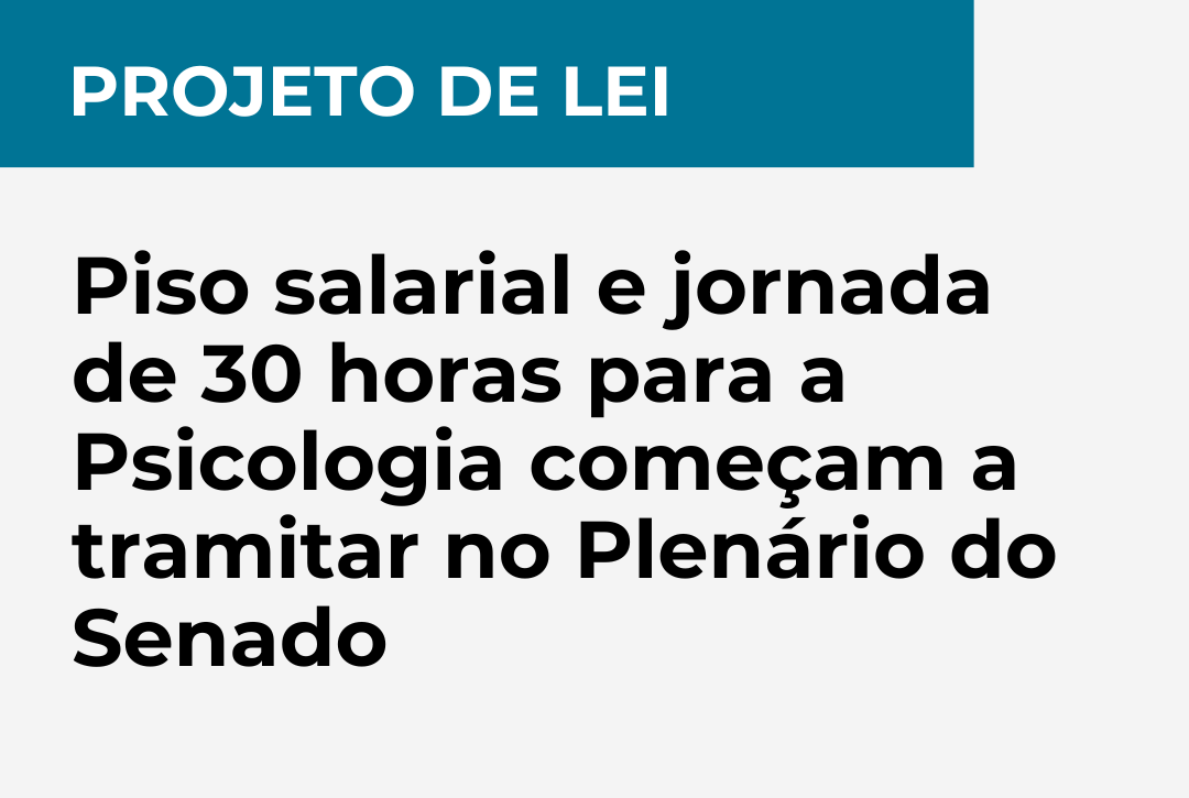 Piso salarial e jornada de 30 horas para a Psicologia começam a ...