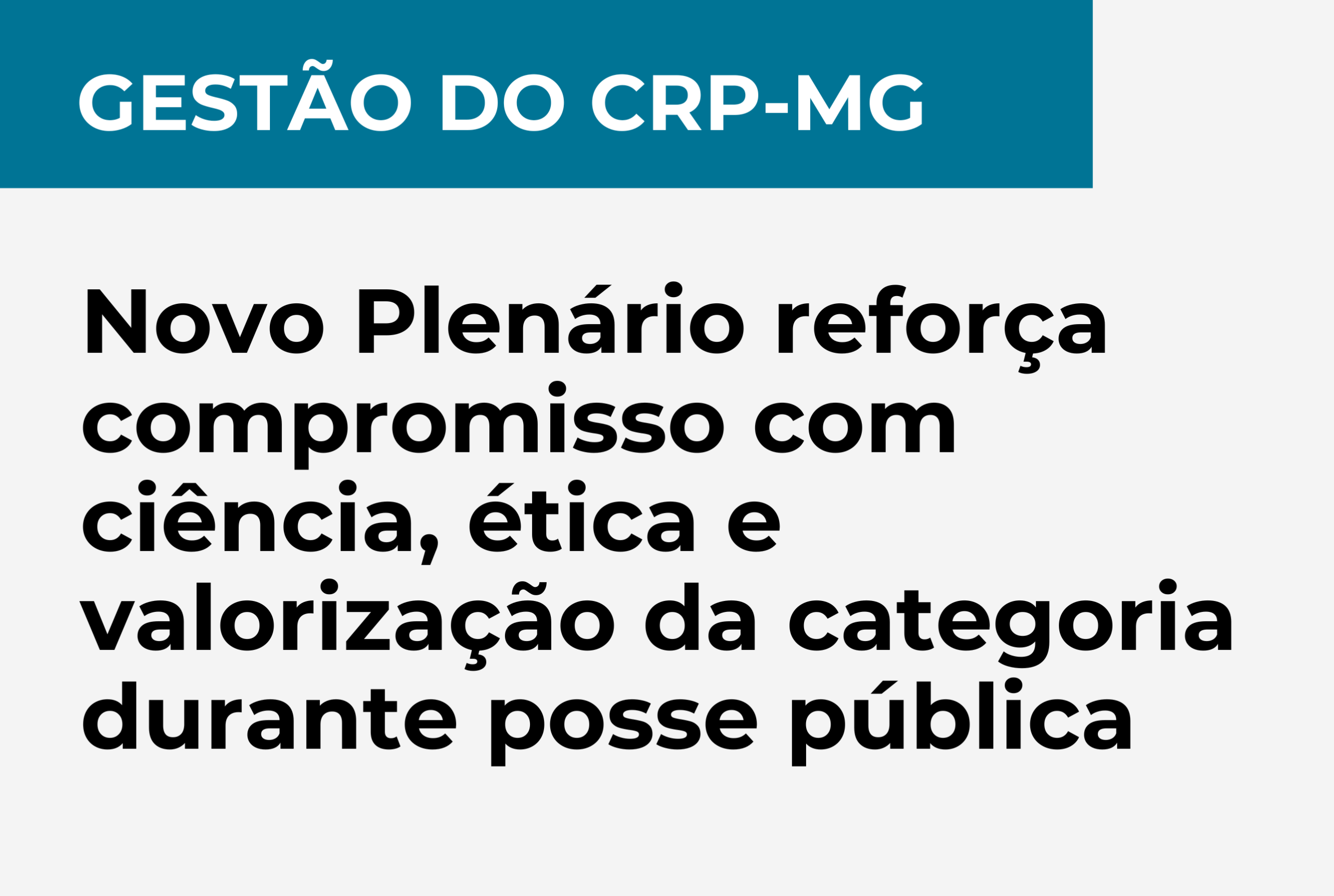 Gestão do CRP-MG Novo Plenário reforça compromisso com ciência, ética e valorização da categoria durante posse pública