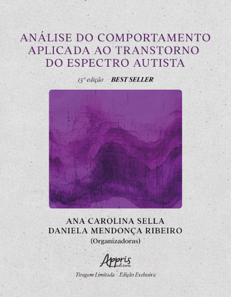 Análise do Comportamento Aplicada ao Transtorno do Espectro Autista - 15° Edição